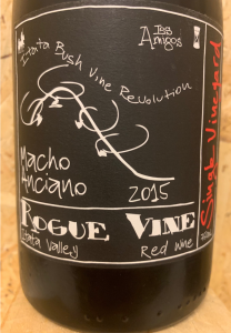 Rogue Vine - Los Amigos Macho Anciano 2015